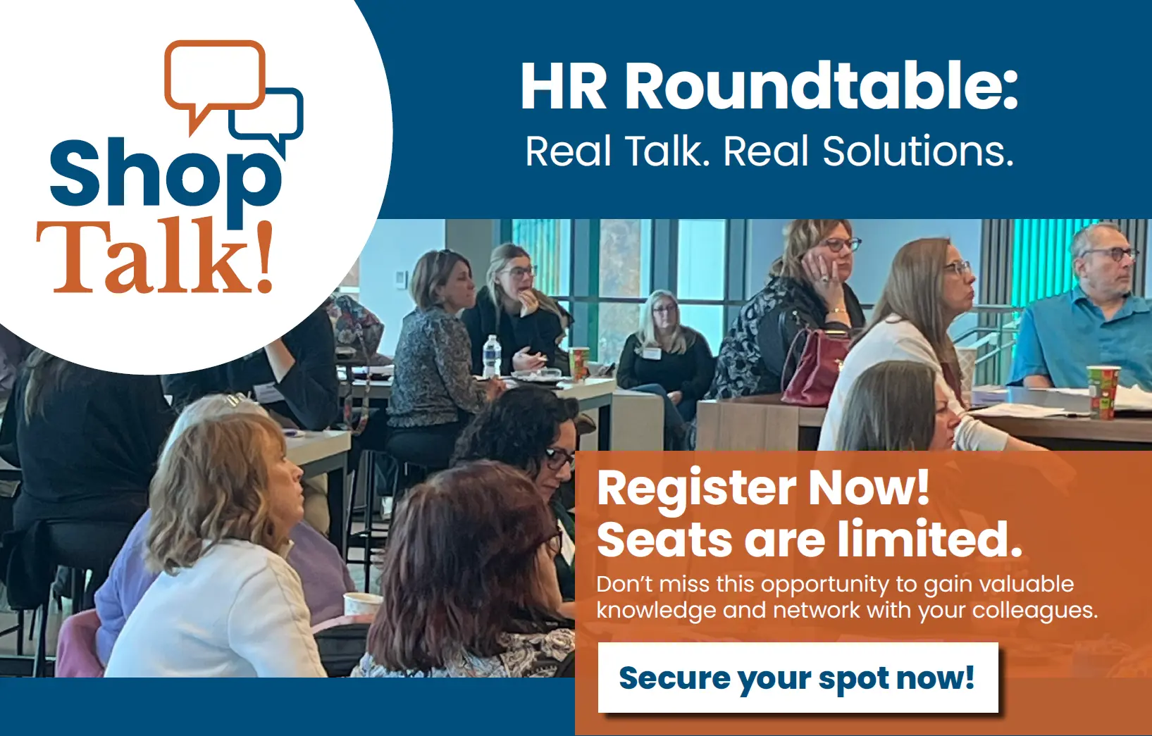 ShopTalk! HR Roundtable: Real Talk. Real Solutions.